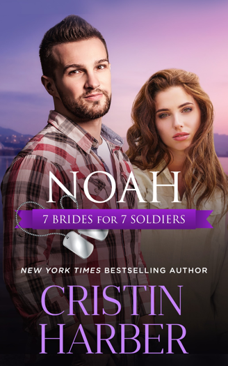 Noah 7 Brides for 7 Soldiers series