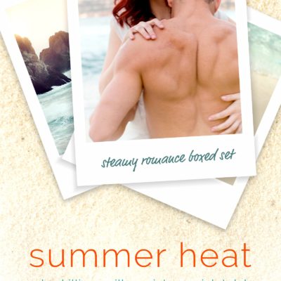 SUMMER HEAT Box Set – Free and For a Limited Time