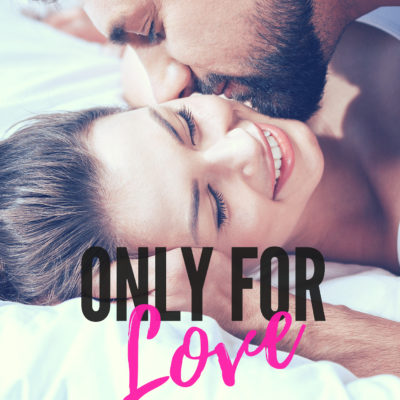Only For Love Ebook