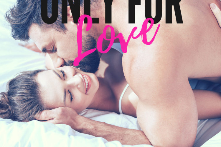 Only for Love Audiobook
