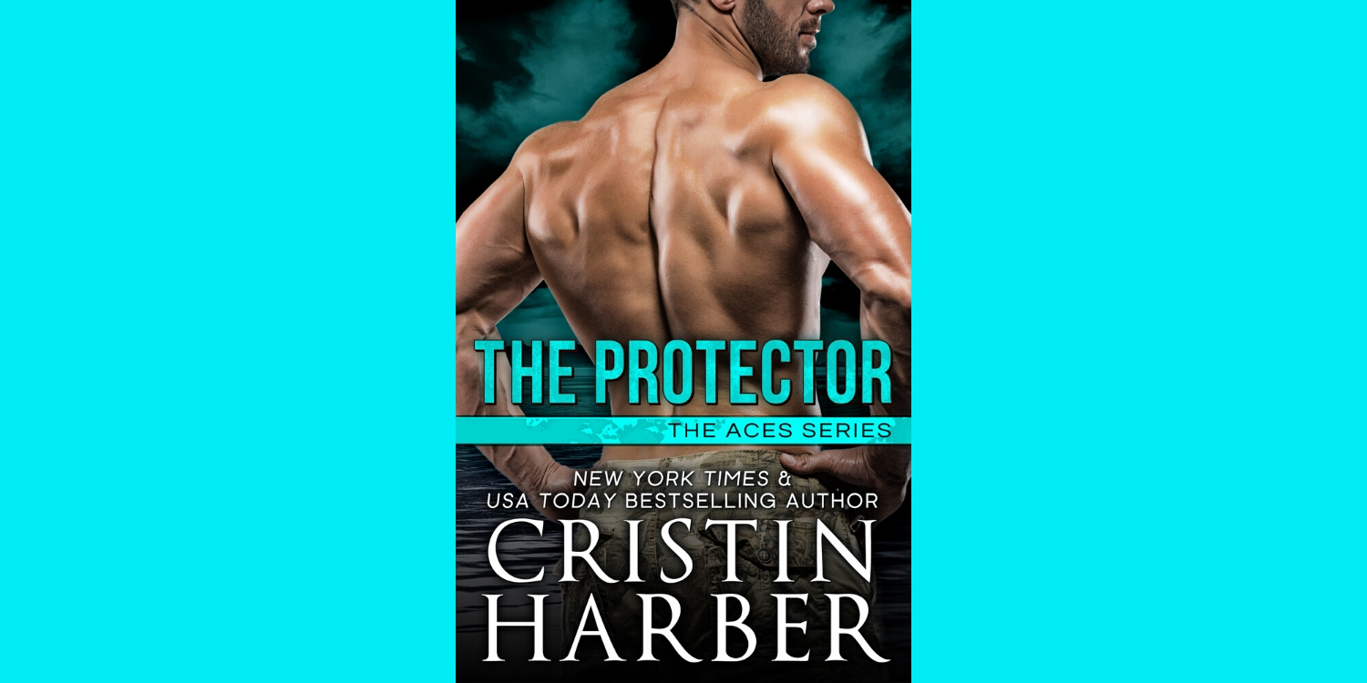 The Protector Available Now Cristin Harber