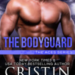 Cristin Harber The Bodyguard Book cover