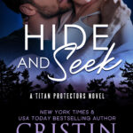 Cover for Hide and Seek by Cristin Harber