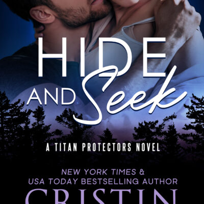 Cover for Hide and Seek by Cristin Harber
