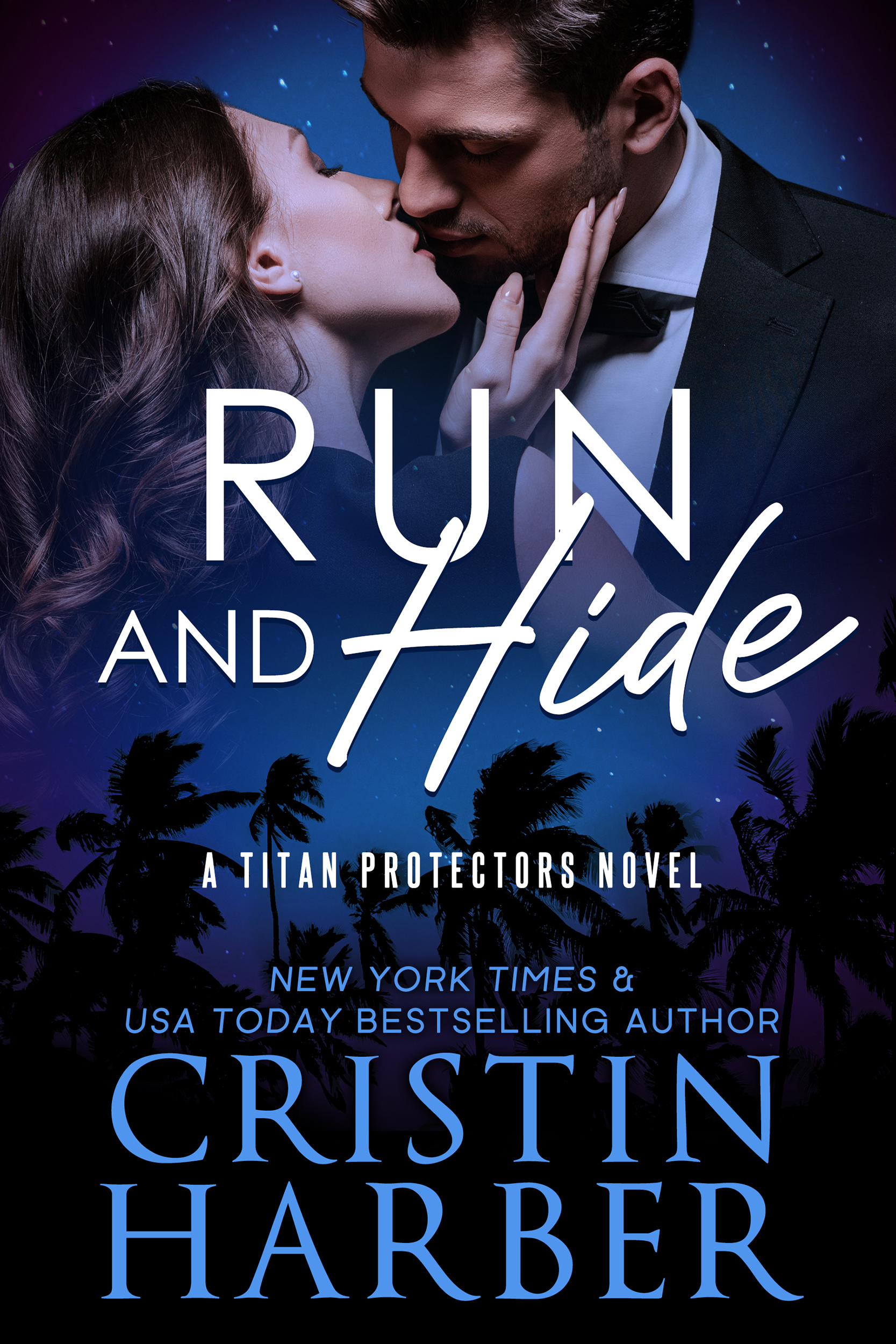 Run and Hide by Cristin Harber book cover