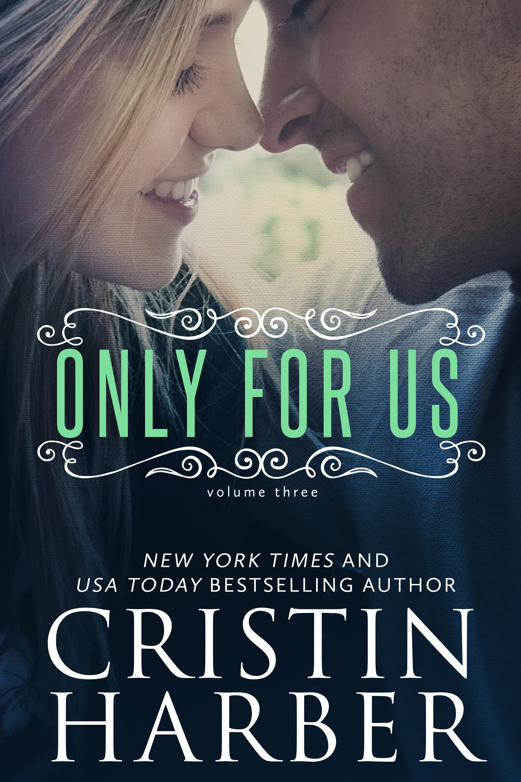 Only for Us by Cristin Harber book cover